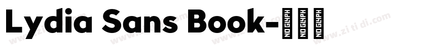 Lydia Sans Book字体转换 Lydia Sans Book字体转换
